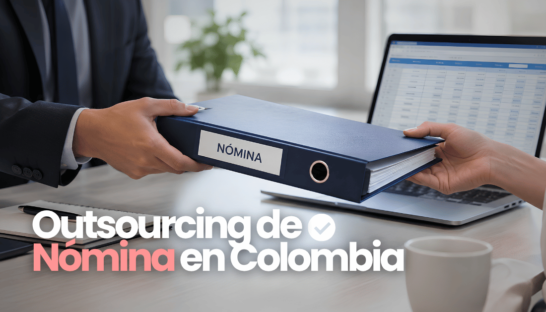 Outsourcing de Nómina en Colombia